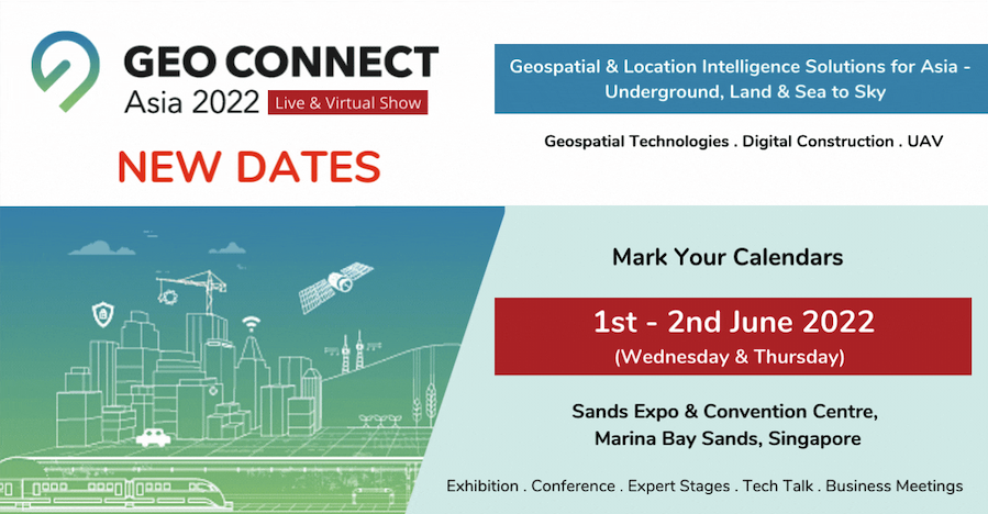 New Dates for the Geo Connect Asia Show and Conference